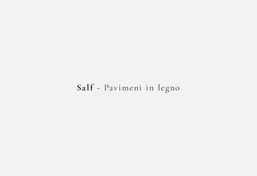 Salf – Pavimenti in Legno